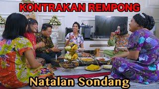 NATALAN SONDANG || KONTRAKAN REMPONG EPISODE 743