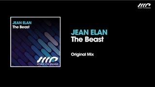 Jean Elan - The Beast (Original Mix)