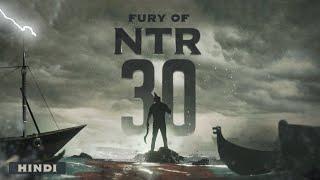 Fury of #NTR30 - Hindi | NTR | Koratala Siva | Anirudh Ravichander