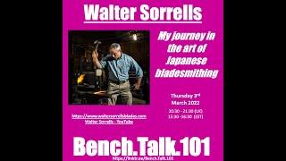 Walter Sorrells talks: Japanese Bladesmithing