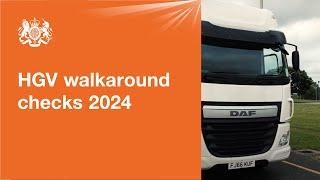 HGV walkaround checks 2025: official DVSA guide