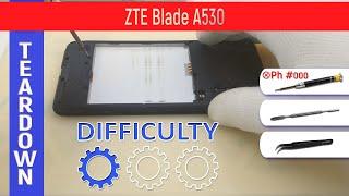 ZTE Blade A530  Teardown Take apart Tutorial