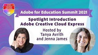 Product Spotlight: Adobe Creative Cloud Express | Adobe for Education Summit 2021