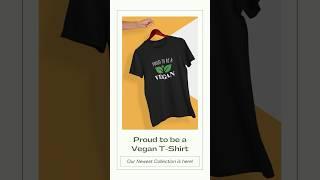 Vegan T-shirt, Proud To Be A Vegan. #vegan #vegantshirt #veganclothing #veganfashion #viral