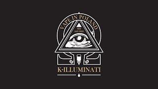 K -  Illuminati RADOM Commercial