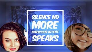 Silence No More with @MaliciousIntentMal discussing @AllegedlyBrittneyJ