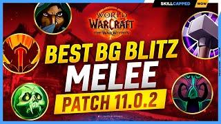 Best BG BLITZ Melee in The War Within | TWW PvP Tier List