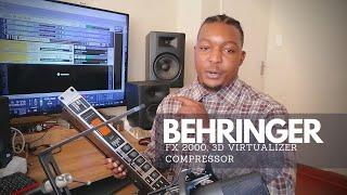 Compressor : Behringer FX 2000, 3D Virtualizer. REVIEW and TEST |2022