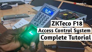 zkteco f18 access control system setup complete tutorial from biggening to end