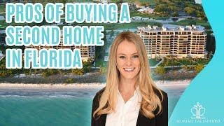 Buying a Second Home in Florida