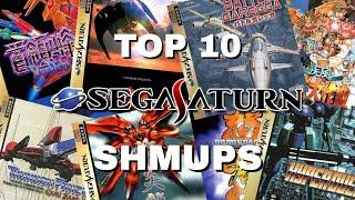 Top 10 Sega Saturn SHMUPS