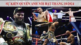 Sự kiện Quyền Anh nổi bật tháng 10 năm 2024 [Pro_Boxing]