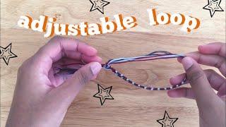 ADJUSTABLE BRACELET TUTORIAL