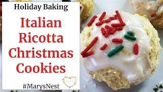 Italian Ricotta Christmas Cookies Recipe - ITALIAN COOKIES