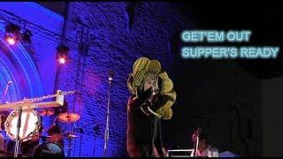 Get'em Out   Genesis Day 2017   Supper's Ready