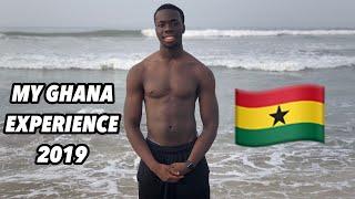 MY GHANA EXPERIENCE 2019