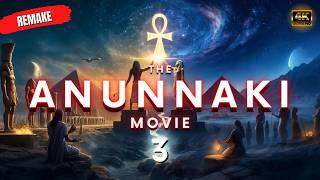 ANUNNAKI FULL MOVIE 3