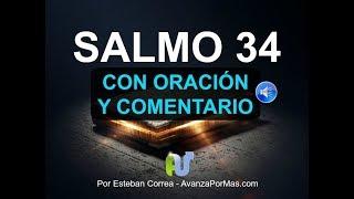 SALMO 34 Biblia Hablada Con Explicación ORACIÓN PODEROSA en Audio y con Letra Grande Para Leer