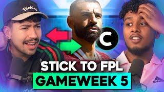 FPL GAMEWEEK 5: Who to Captain? | Reacting well to a disaster week & Man City vs Arsenal ️