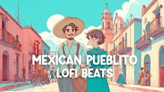 Beats that remind you Mexico -