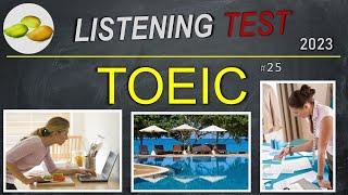 TOEIC Listening Test 25. TOEIC Asia set. Korea examination 2023.