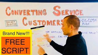 3 Ways To Convert Any Service Customer. In Person & On The Phone!