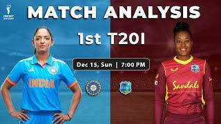 IND W vs WI W 1st T20I Dream 11 Team | India Women vs West Indies Women 1st T20I Match PREDICTION