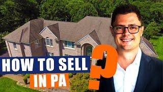 How To Sell A House in Pennsylvania | Step by Step Tutorial