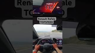 RENAULT RAFALE 200 PS TOPSPEED #autobahn #povtestdrive #topspeed