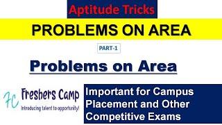 Aptitude Tricks : Problems on Area Part - 1 | Freshers Camp | Campus Placement