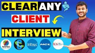 Clear Any Client Interview| How To Clear Internal Interview | Cognizant | Wipro | TCS | Infosys |HCL