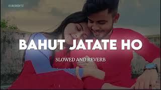 Bahut_Jatate_Ho_Chaah_Humse_____Slow_Reverb__Mohammad_Aziz___Alka_Yagnik___ KuberEditz_#Lofi