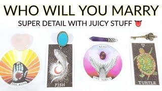 PICK A CARD  WHO WILL YOU MARRY  SUPER LOVE DETAIL WITH JUICY STUFF  TIMELESS