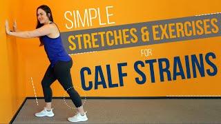 Top Exercises & Stretches for Calf Strains