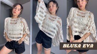 BLUSA BATA EVA -  TUTORIAL CROCHET - PASSO A PASSO - PAP