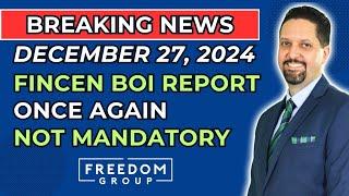 FINCEN BOI Report on HOLD Again as of December 27, 2024