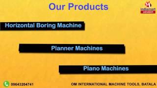 Lathe Machines Manufacturer & Shaper Machines Manufacturer By Om International Machine Tools