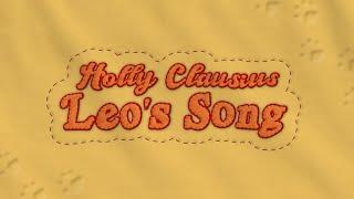 Holly Clausius - Leo's Song (Official Lyric Video)