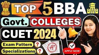 Top 5 BBA Govt. Colleges! CUET UG 2024 Best BBA Government Colleges! #bba #cuet2024 #bba2024 #viral