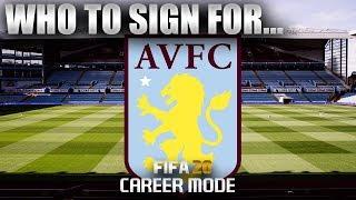 FIFA 20 | Who To Sign For... ASTON VILLA CAREER MODE