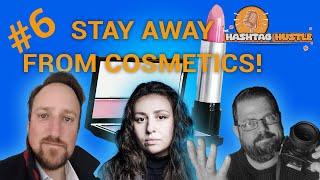 The Hashtag Hustle Episode 6 Am I The Asshole? Reddit & The Cosmetics Industry In Marketing!
