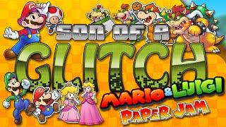 Mario & Luigi: Paper Jam Glitches - Son of a Glitch - Episode 57