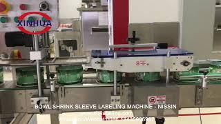 BOWL shrink sleeve labeling machine