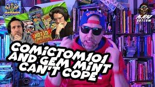@COMICTOM101 and @GemMintCollectibles can't COPE with the CGC Fallout