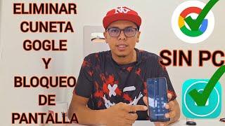 Nuevo Método Android 15 / 14 - 13 Sin pc 2024 / Eliminar cuenta de google android 14 sin pc