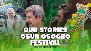 Osun Is Safe - Foreigners speak of Osun-Osogbo 2024