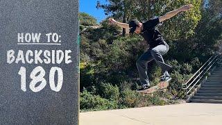 How To: BACKSIDE 180 | Backside 180 Tutorial