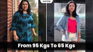 Weight Loss Alert - From 95 Kgs To 65 Kgs | Fat to Fit | Fittr