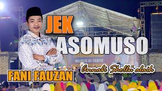 JEK ASOMOSO - FANI FAUZAN - MAJELIS ATTAUFIQ 2024