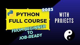 Python Tutorial - Python Full Course for Beginners | With Projects